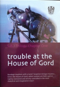 All House of Gord Scenes Lady Serena, Lydia McLane, Blanche Maynard: SBI I – Trouble at the House of Gord